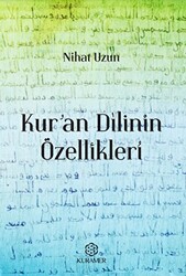 Kuran Dilinin Özellikleri - 1