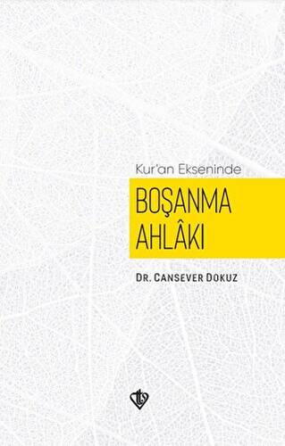 Kuran Ekseninde Boşanma Ahlakı - 1