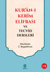 Kur’an-ı Kerim Elifbası ve Tecvid Dersleri - 1