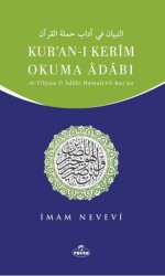 Kur’an-ı Kerim Okuma Adabı- Et-Tibyan fi Adabı Hamaletil-Kur’an - 1