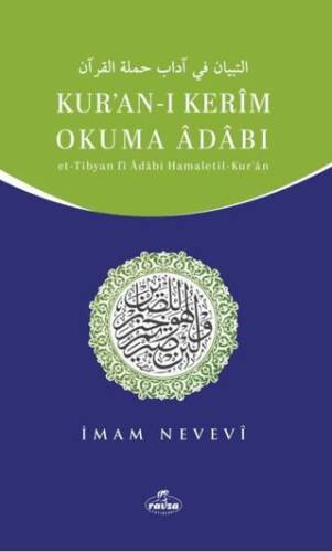 Kur’an-ı Kerim Okuma Adabı- Et-Tibyan fi Adabı Hamaletil-Kur’an - 1