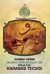 Kuran-ı Kerim Okumayı Öğrenecekler İçin Pratik Karabaş Tecvidi - 1