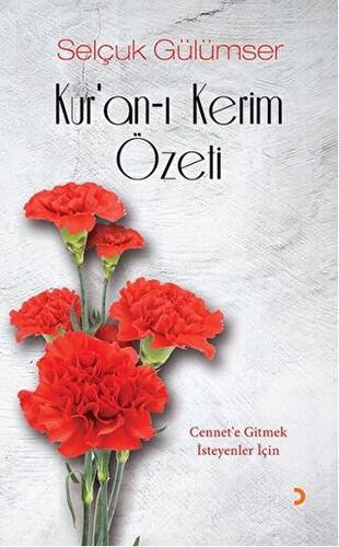 Kur`an-ı Kerim Özeti - 1