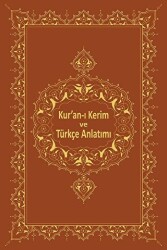 Kur`an-ı Kerim ve Türkçe Anlatımı - 1