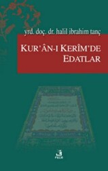 Kur’an-ı Kerim’de Edatlar - 1