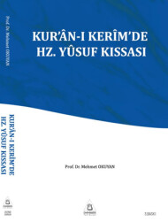Kur`an-ı Kerim`de Hz. Yusuf Kıssası - 1