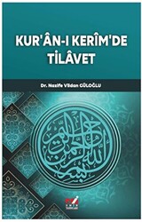 Kur`an-ı Kerim`de Tilavet - 1