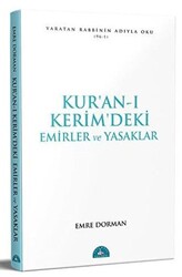Kur’an-ı Kerim’deki Emirler ve Yasaklar - 1