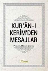 Kur’an-ı Kerimden Mesajlar - 1