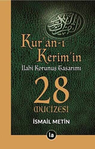 Kur’an-ı Kerim’in İlahi Korunuş Tasarımı - 28 Mucizesi - 1