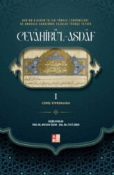 Kur`an-ı Kerim`in İlk Türkçe Tercümeleri ve Anadolu Sahasında Yazılan Türkçe Tefsir Cevahirü`l Asdaf - Babıali Kültür Yayıncılığı