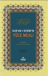 Kur`an-ı Kerim`in Yüce Meali - Ravza Yayınları