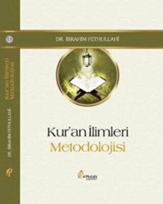 Kur`an İlimleri Metodolojisi - 1