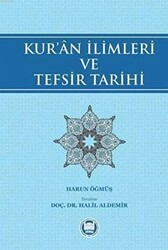 Kur`an İlimleri ve Tefsir Tarihi - 1