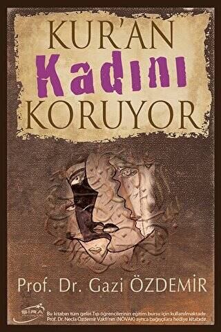 Kur’an Kadını Koruyor - 1