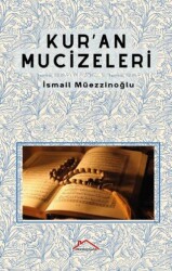 Kur`an Mucizeleri - Kırmızı Çatı Yayınları