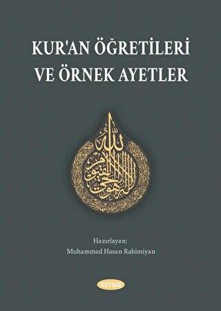 Kur`an Öğretileri ve Örnek Ayetler - 1