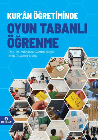 Kur`an Öğretiminde Oyun Tabanlı Öğrenme - 1
