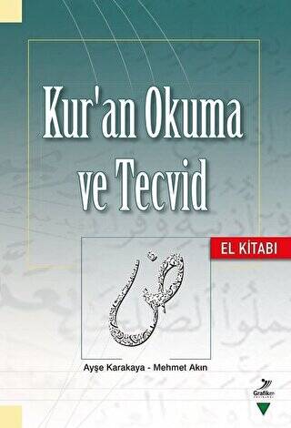 Kur`an Okuma ve Tecvid - El Kitabı - 1