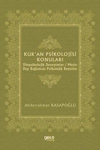 Kur`an Psikolojisi Konuları - 1