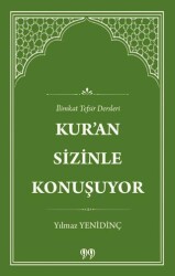 Kur’an Sizinle Konuşuyor İlimkat Tefsir Dersleri - Doksan Dokuz Yayınları