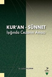 Kur’an - Sünnet Işığında Cezanın Amacı - 1