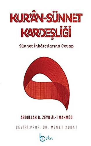 Kur’an - Sünnet Kardeşliği - 1