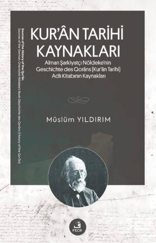 Kur’an Tarihi Kaynakları - 1