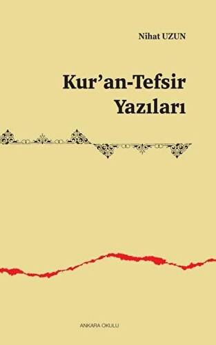 Kur’an-Tefsir Yazıları - 1