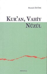 Kur`an Vahiy Nüzul - 1