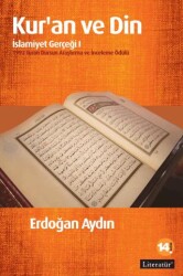 Kur’an ve Din: İslamiyet Gerçeği 1 - Literatür Yayıncılık
