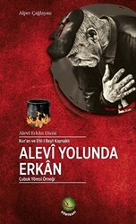 Kur`an ve Ehl-i Beyt Kaynaklı Alevi Yolunda Erkan - 1