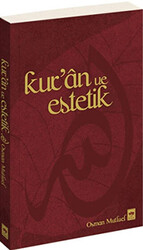 Kur’an ve Estetik - 1