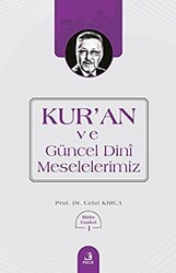 Kur`an ve Güncel Dini Meselelerimiz - 1