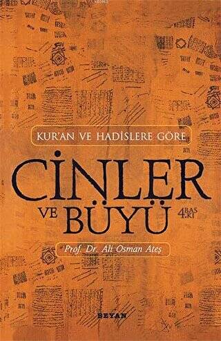 Kur’an ve Hadislere Göre Cinler-Büyü - 1