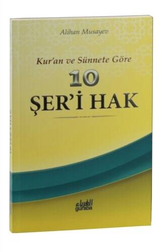 Kur’an ve sünnete Göre 10 Şer’i Hak - 1