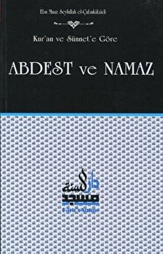 Kur`an ve Sünnet`e Göre Abdest ve Namaz - 1