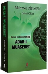 Kur’an ve Sünnete Göre Adab-ı Muaşeret - Demlik Yayınları