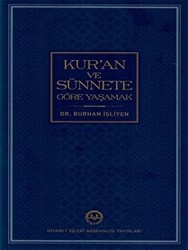 Kur`an ve Sünnete Göre Yaşamak - 1