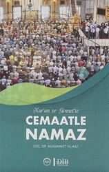 Kuran ve Sünnet`te Cemaatle Namaz - 1