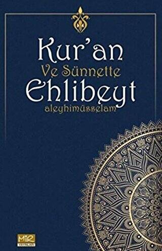 Kur’an ve Sünnette Ehlibeyt Aleyhimüsselam - 1