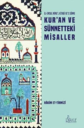 Kur’an ve Sünnetteki Misaller - 1