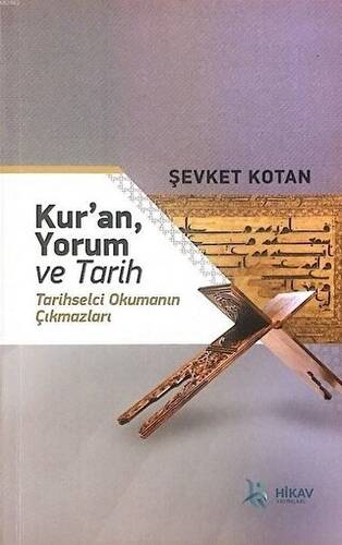 Kur’an, Yorum ve Tarih - 1