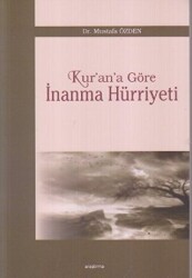 Kur’an’a Göre İnanma Hürriyeti - Araştırma Yayınları