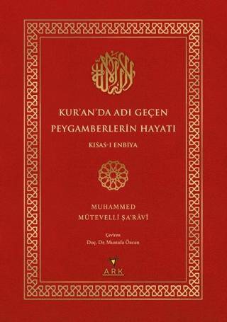 Kur’an’da Adı Geçen Peygamberlerin Hayatı - 1