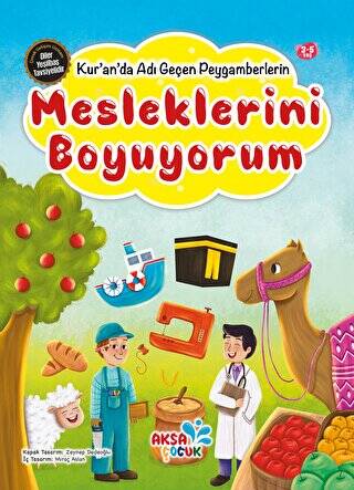 Kur`an`da Adı Geçen Peygamberlerin Mesleklerini Boyuyorum - 1