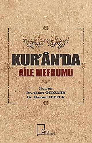 Kur’an’da Aile Mefhumu - 1