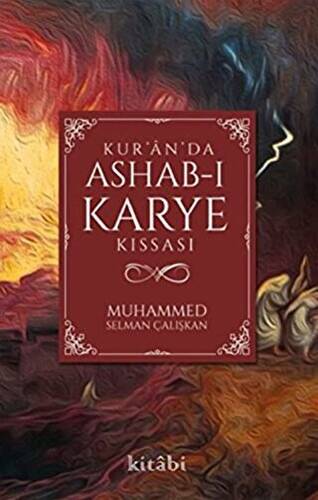 Kur’an’da Ashab-ı Karye Kıssası - 1