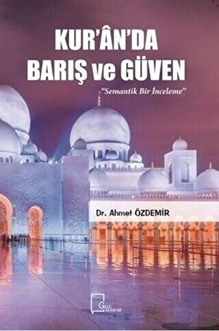 Kur’an’da Barış ve Güven - 1