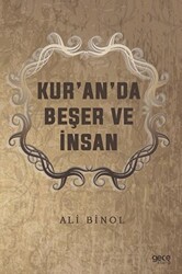 Kur’an’da Beşer ve İnsan - 1
